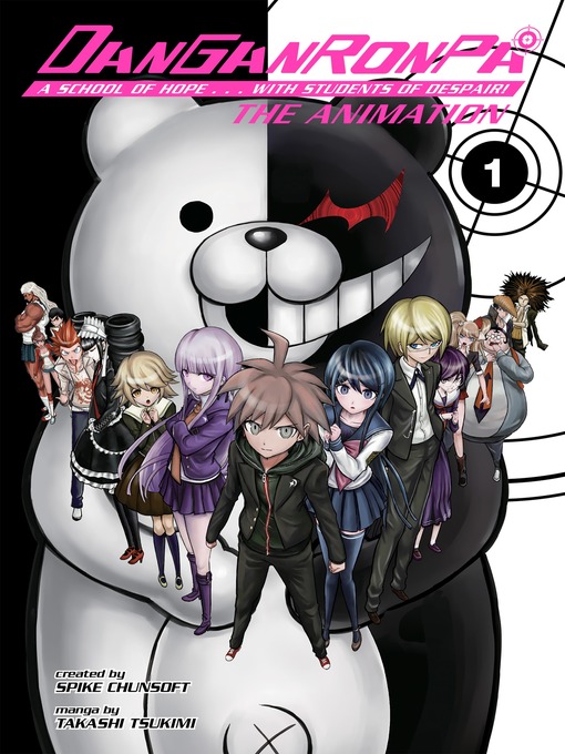 Title details for Danganronpa: The Animation, Volume 1 by Takashi Tsukimi - Available